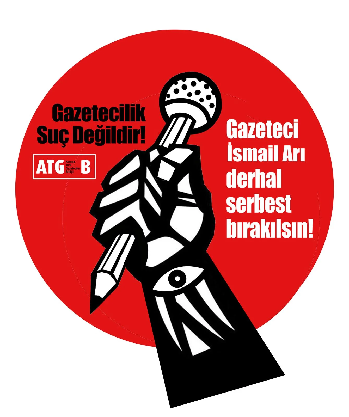 ATGB`den çağrı: Gazeteci İsmail Arı derhal serbest bırakılsın