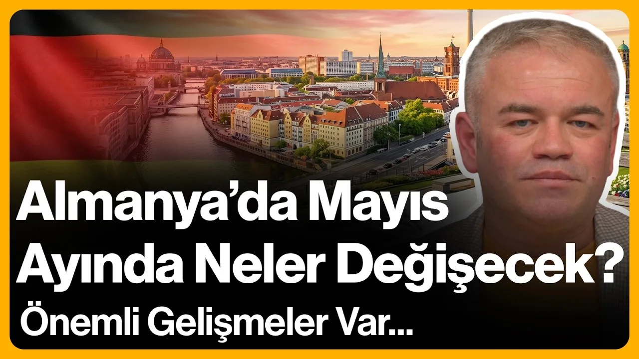 Almanya’da Mayıs Ayında Neler Değişecek?
