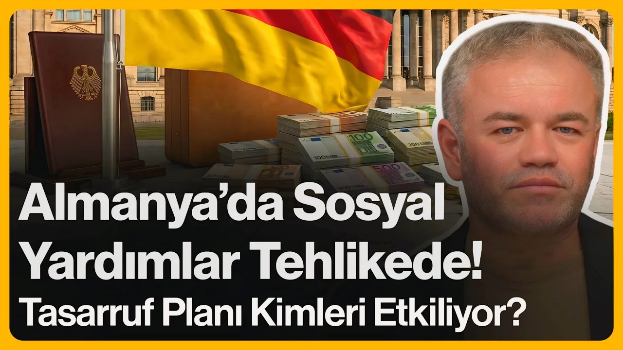 Almanya’da Sosyal Yardımlar Tehlikede!