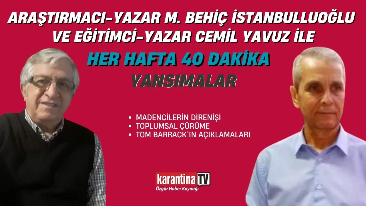 Madencilerin direnişi, toplumsal çürüme ve Tom Barrack’ın açıklamaları