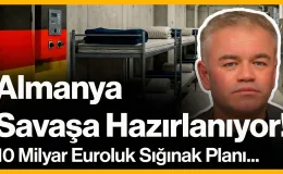 Almanya Savaşa Hazırlanıyor!