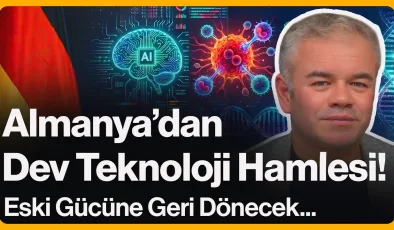 Almanya’dan Dev Teknoloji Hamlesi!