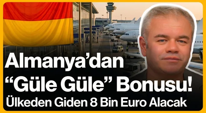Almanya’dan Gidene 8000 Euro Verilecek…