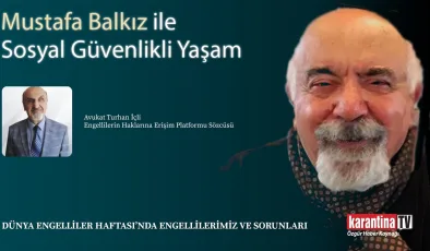 Engellilerin sorunları ve çözüm önerileri