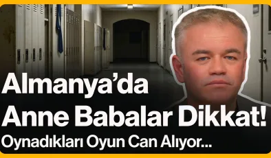 Almanya’da Anne Babalar Dikkat!