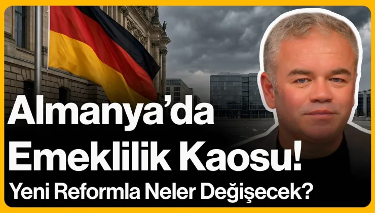 Almanya’da Emeklilik Kaosu! Fırtına Öncesi Sessizlik…