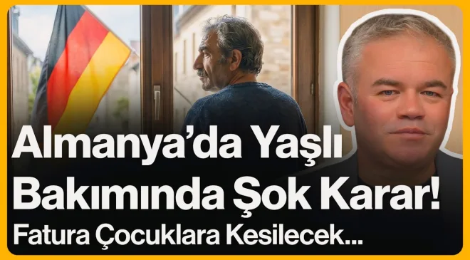 Almanya’da Yaşlı Bakımında Şok Karar! Fatura Çocuklara Kesilecek…