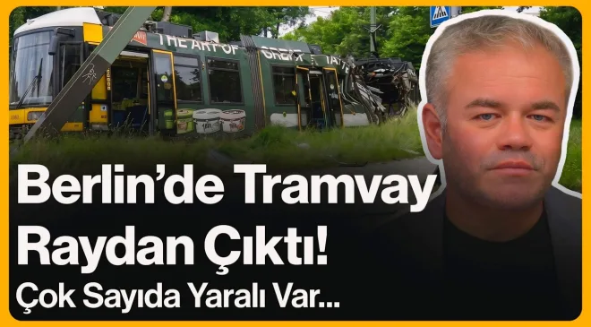 Berlin’de Tramvay Raydan Çıktı! Çok Sayıda Yaralı Var…